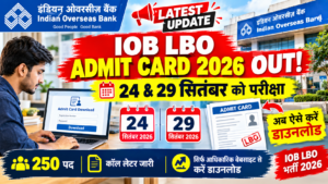 IOB Local Bank Officer LBO Admit Card 2026